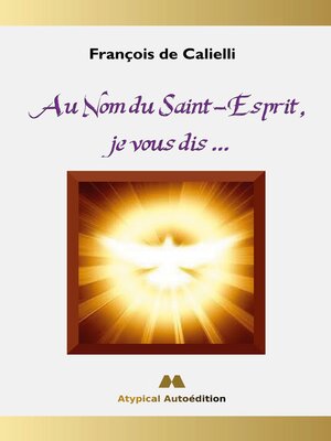 cover image of Au Nom du Saint-Esprit, je vous dis ...